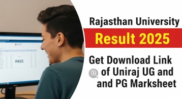 Rajasthan University Result 2025 Get Download Link of Uniraj UG and PG Marksheet