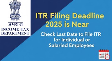ITR Filing Deadline 2025-26 Extended? Check Last Date to File ITR for Individual or Salaried Employees
